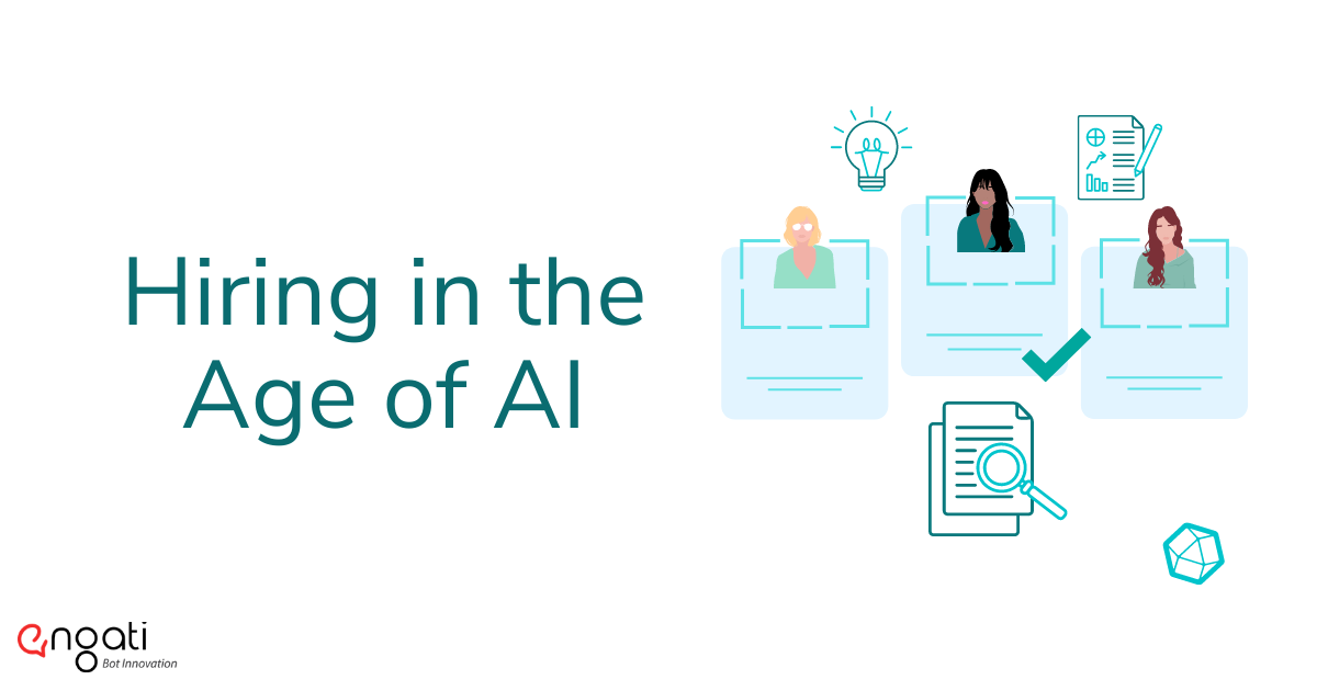 Hiring in the Age of AI Engati